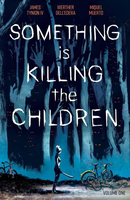 Something is Killing the Children Vol. 1, James Tynion IV - Paperback - 9781684155583