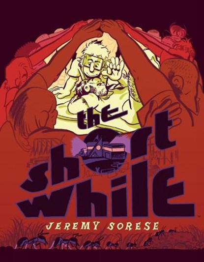 The Short While, Jeremy Sorese - Gebonden - 9781684157464
