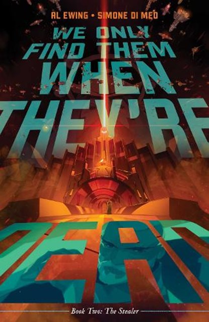 We Only Find Them When They're Dead Vol. 2, Al Ewing - Paperback - 9781684157471