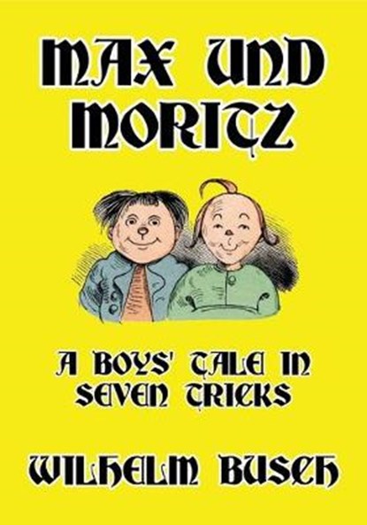 Max und Moritz, BUSCH,  Wilhelm - Paperback - 9781684185917