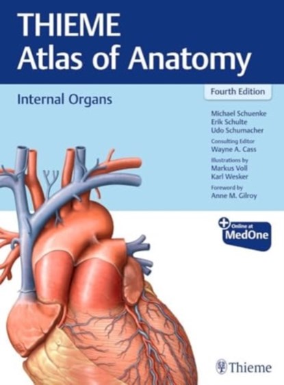 Internal Organs (THIEME Atlas of Anatomy), Michael Schuenke ; Erik Schulte ; Udo Schumacher ; Wayne Cass - Paperback - 9781684205912