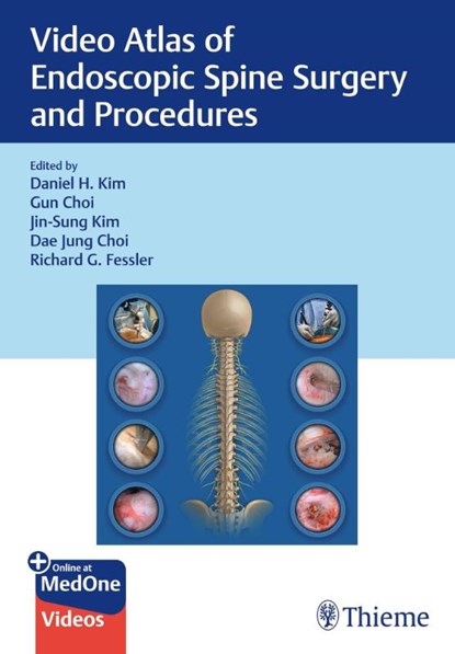 Video Atlas of Endoscopic Spine Surgery and Procedures, Daniel Kim ; Gun Choi ; Jin-Sung Kim ; Dae-Jung Choi - Gebonden - 9781684207053