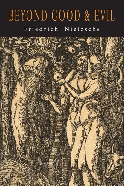 Beyond Good and Evil, Friedrich Nietzsche - Paperback - 9781684224883