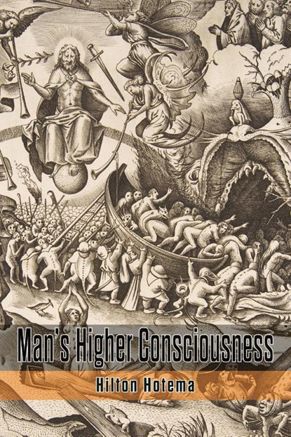 Man's Higher Consciousness, Hilton Hotema - Paperback - 9781684225309