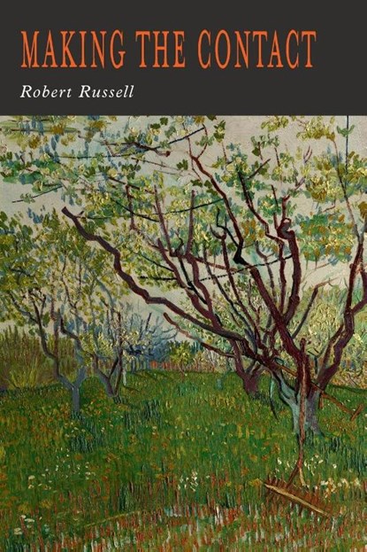 Making the Contact, Robert A. Russell - Paperback - 9781684225682