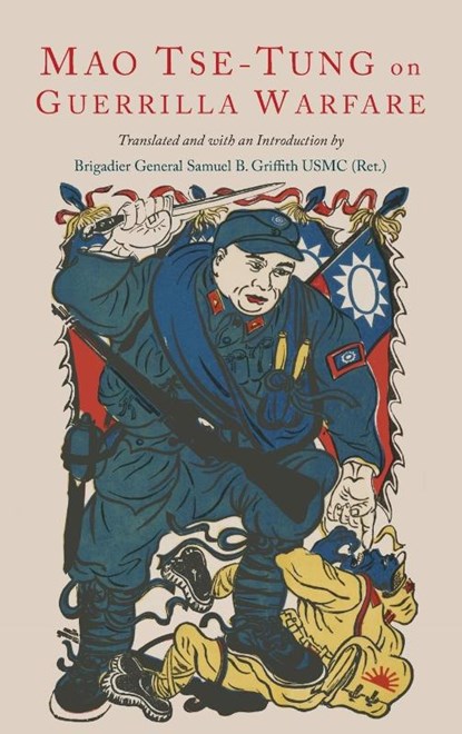 On Guerilla Warfare, Mao Tse-Tung ; Mao Zedong - Gebonden - 9781684227532