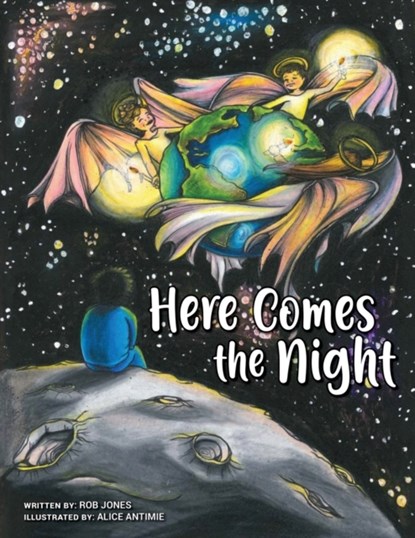 Here Comes the Night, Rob Jones - Paperback - 9781684334124