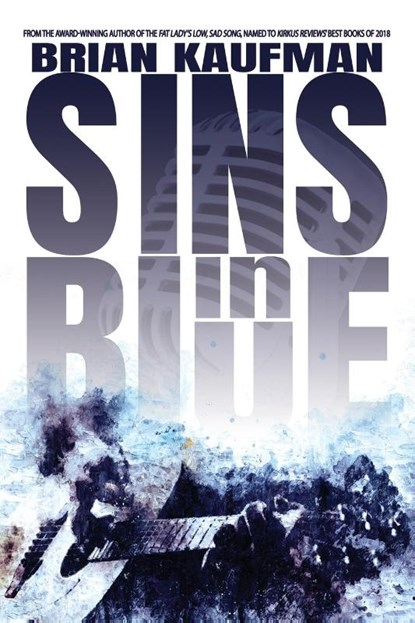 Sins in Blue, Brian Kaufman - Paperback - 9781684334797