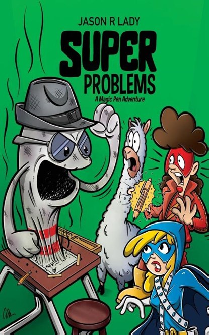 Super Problems, Jason R Lady - Paperback - 9781684335961