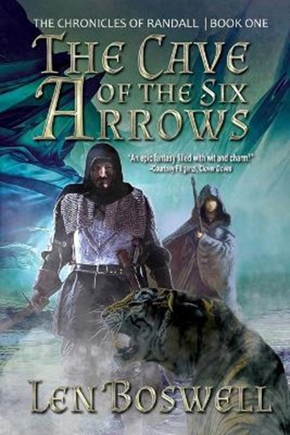The Cave of the Six Arrows, BOSWELL,  Len - Paperback - 9781684337453