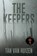 The Keepers, Tan Van Huizen - Paperback - 9781684339525