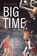 Big Time, Murry R. Nelson - Paperback - 9781684352180