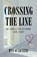 Crossing the Line, Mya Guarnieri - Gebonden - 9781684352364