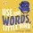 Use Your Words, Little Bird, Christianne Jones - Gebonden - 9781684364329