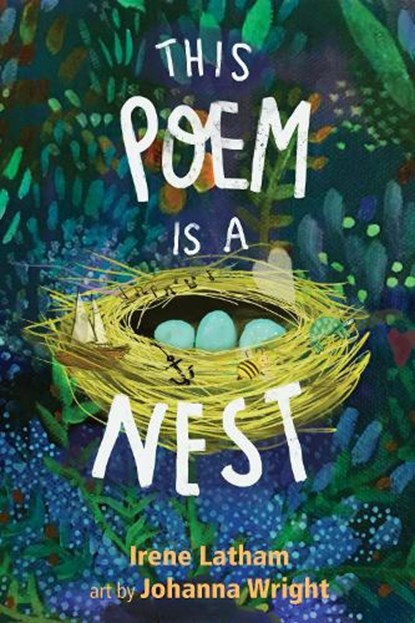 This Poem Is a Nest, LATHAM,  Irene - Gebonden - 9781684373635