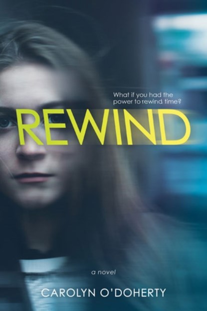 Rewind, Carolyn O'Doherty - Paperback - 9781684373727