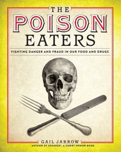 The Poison Eaters, Gail Jarrow - Ebook - 9781684378951