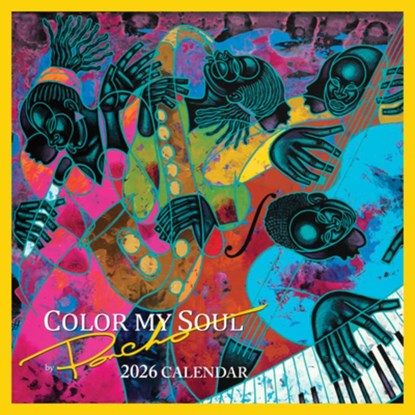 Shades of Color Color My Soul 2026 Wall Calendar, Larry Poncho Brown - Gebonden - 9781684389568