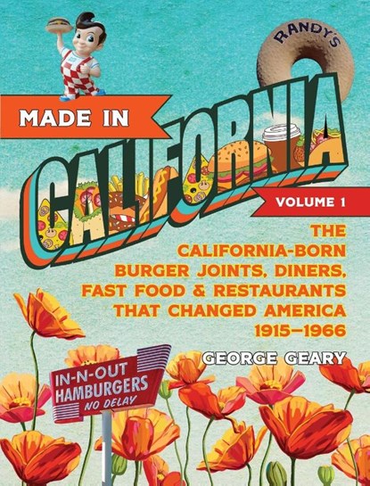 Made in California, Volume 1, George Geary - Paperback - 9781684424207