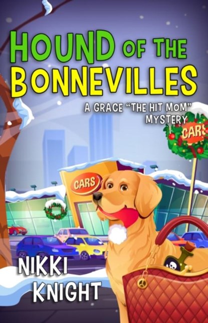 Hound of the Bonnevilles, Nikki Knight - Paperback - 9781684428038