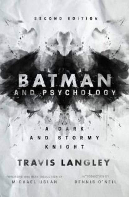 Batman and Psychology, Travis Langley - Paperback - 9781684428557