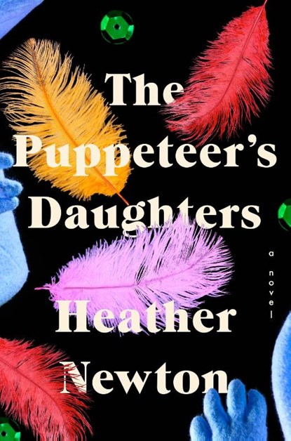 The Puppeteer's Daughters, Heather Newton - Gebonden - 9781684428588
