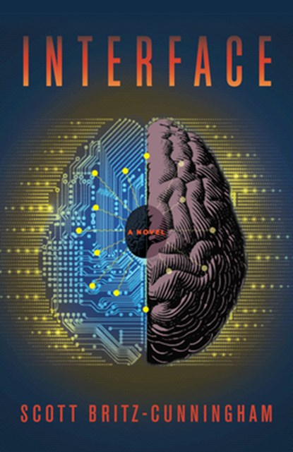 Interface, Scott Britz-Cunningham - Paperback - 9781684428809