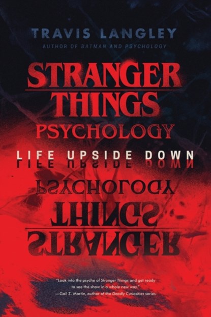 Stranger Things Psychology, Travis Langley - Paperback - 9781684429080