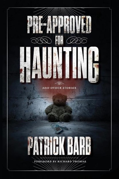 Pre-Approved for Haunting, Patrick Barb - Paperback - 9781684429479
