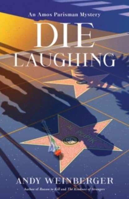 Die Laughing, Andy Weinberger - Gebonden - 9781684429608