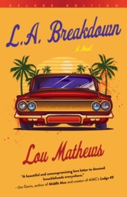 L.A. Breakdown (Deluxe Edition), Lou Mathews - Paperback - 9781684429783