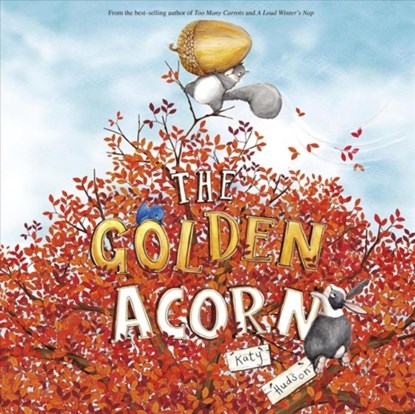 GOLDEN ACORN THE, KATY HUDSON - Gebonden - 9781684460366