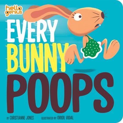 Every Bunny Poops, Christianne Jones - Gebonden - 9781684464852