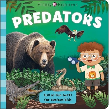 Priddy Explorers: Predators, Roger Priddy - Gebonden - 9781684494583