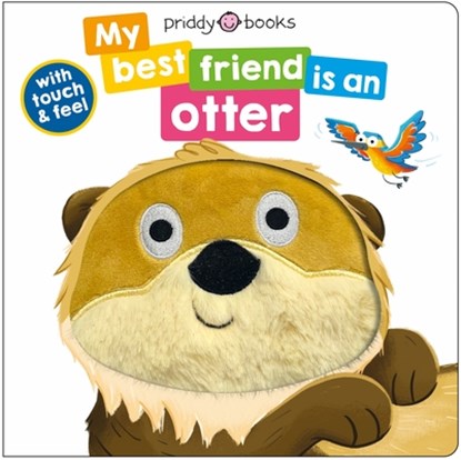 My Best Friend Is an Otter, Roger Priddy - Gebonden - 9781684494620