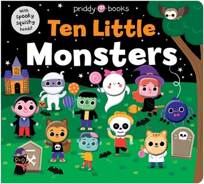 Ten Little Monsters (Little Squishies), Priddy Books - Gebonden - 9781684495214