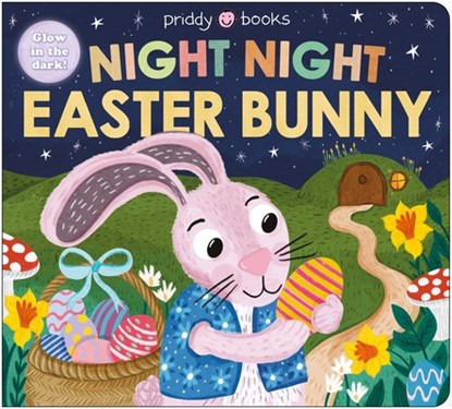 Night Night Easter Bunny (Night Night Books): A Bedtime Book for Easter, Priddy Books - Gebonden - 9781684495641