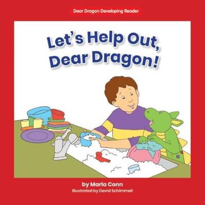 Let's Help Out, Dear Dragon!, Marla Conn - Gebonden - 9781684509096
