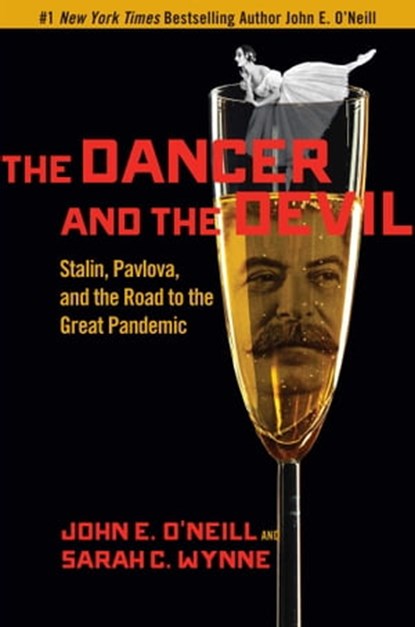 The Dancer and the Devil, John E. O'Neill ; Sarah C. Wynne - Ebook - 9781684512836