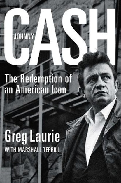 Johnny Cash, Greg Laurie - Paperback - 9781684513277