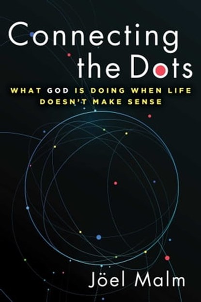 Connecting the Dots, Joël Malm - Ebook - 9781684513987