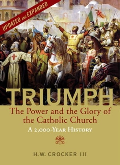 Triumph, H. W. Crocker III - Ebook - 9781684514991