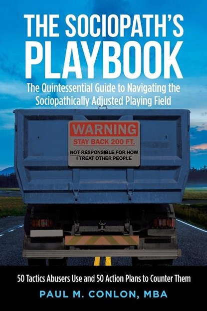 The Sociopath's Playbook, Paul M Conlon Mba - Paperback - 9781684560479