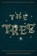 The Tree, ANN ROTHENBUSH-THOMPSON,  Jo - Paperback - 9781684562206