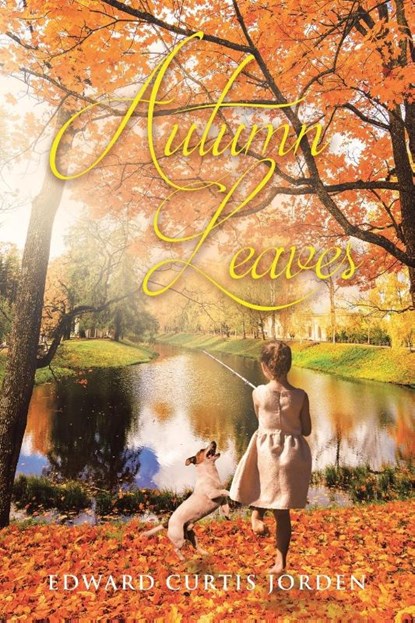 Autumn Leaves, Edward Curtis Jorden - Paperback - 9781684569816