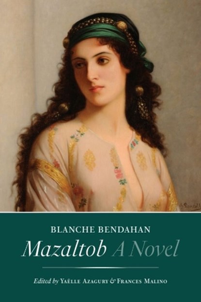 Mazaltob, Blanche Bendahan - Paperback - 9781684582051