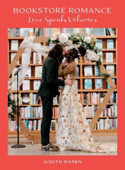 Bookstore Romance, Judith Rosen - Gebonden - 9781684582549