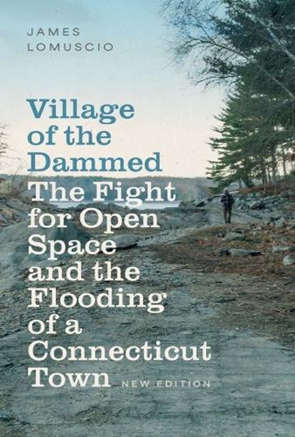 Village of the Dammed, James Lomuscio - Paperback - 9781684582969