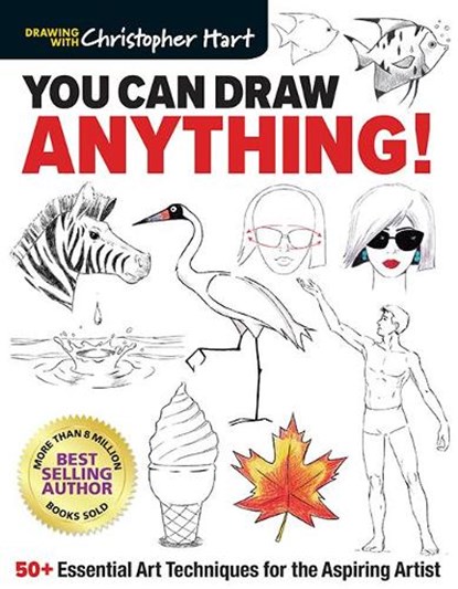 You Can Draw Anything!, Christopher Hart - Paperback - 9781684620074