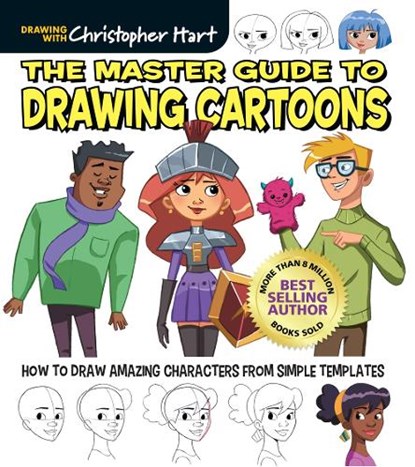 The Master Guide to Drawing Cartoons, Christopher Hart - Paperback - 9781684620395